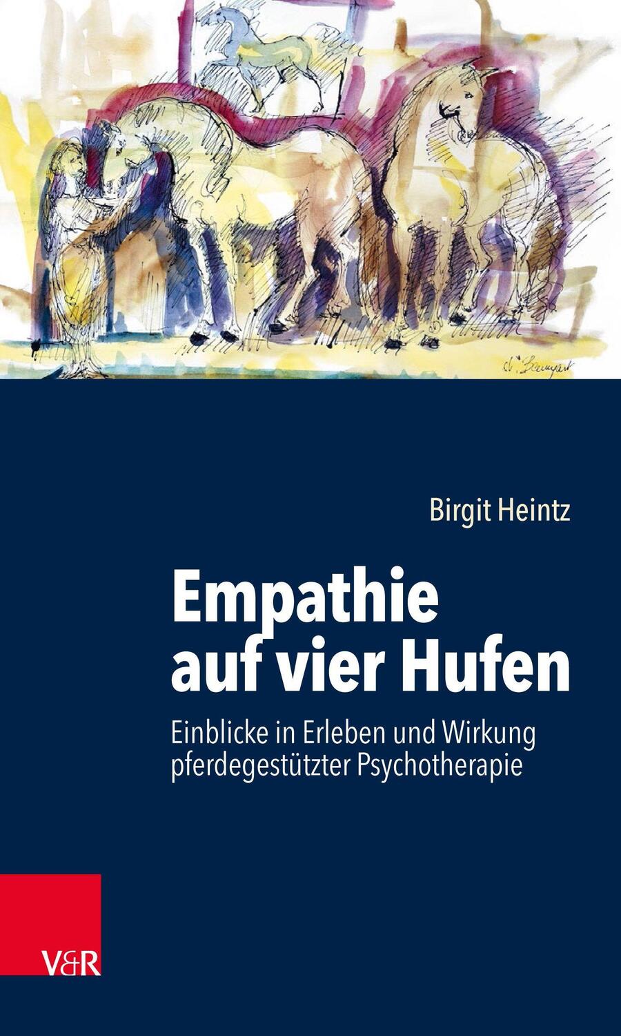 Cover: 9783525402993 | Empathie auf vier Hufen | Birgit Heintz | Taschenbuch | Deutsch | 2020