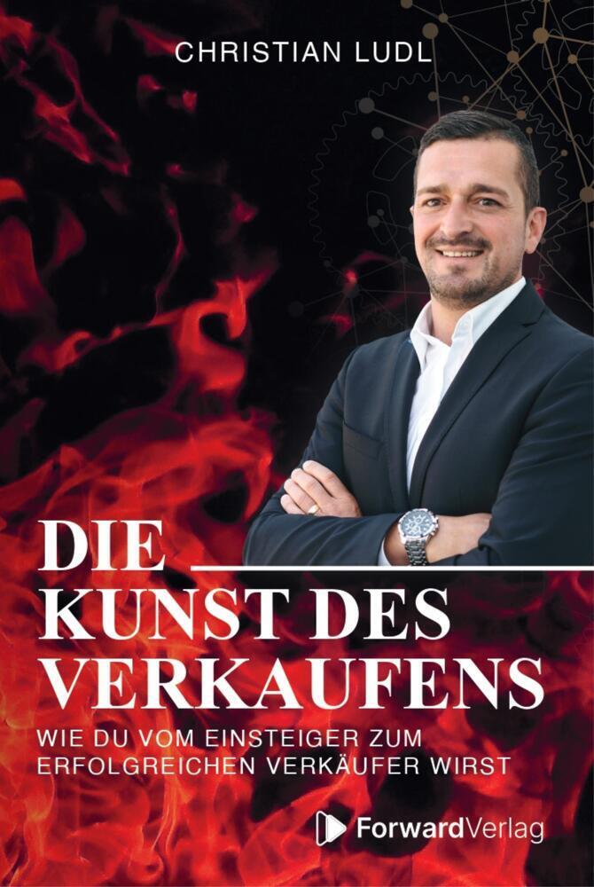 Cover: 9783987550553 | Die Kunst des Verkaufens | Christian Ludl | Taschenbuch | 176 S.