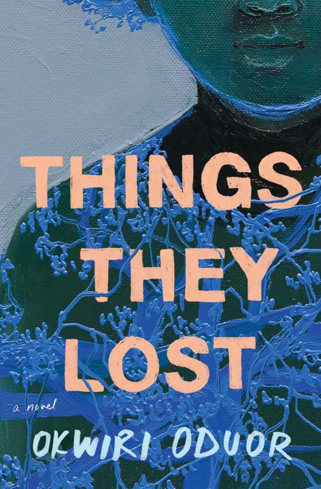 Cover: 9781668000984 | Things They Lost | A Novel | Okwiri Oduor | Taschenbuch | Englisch