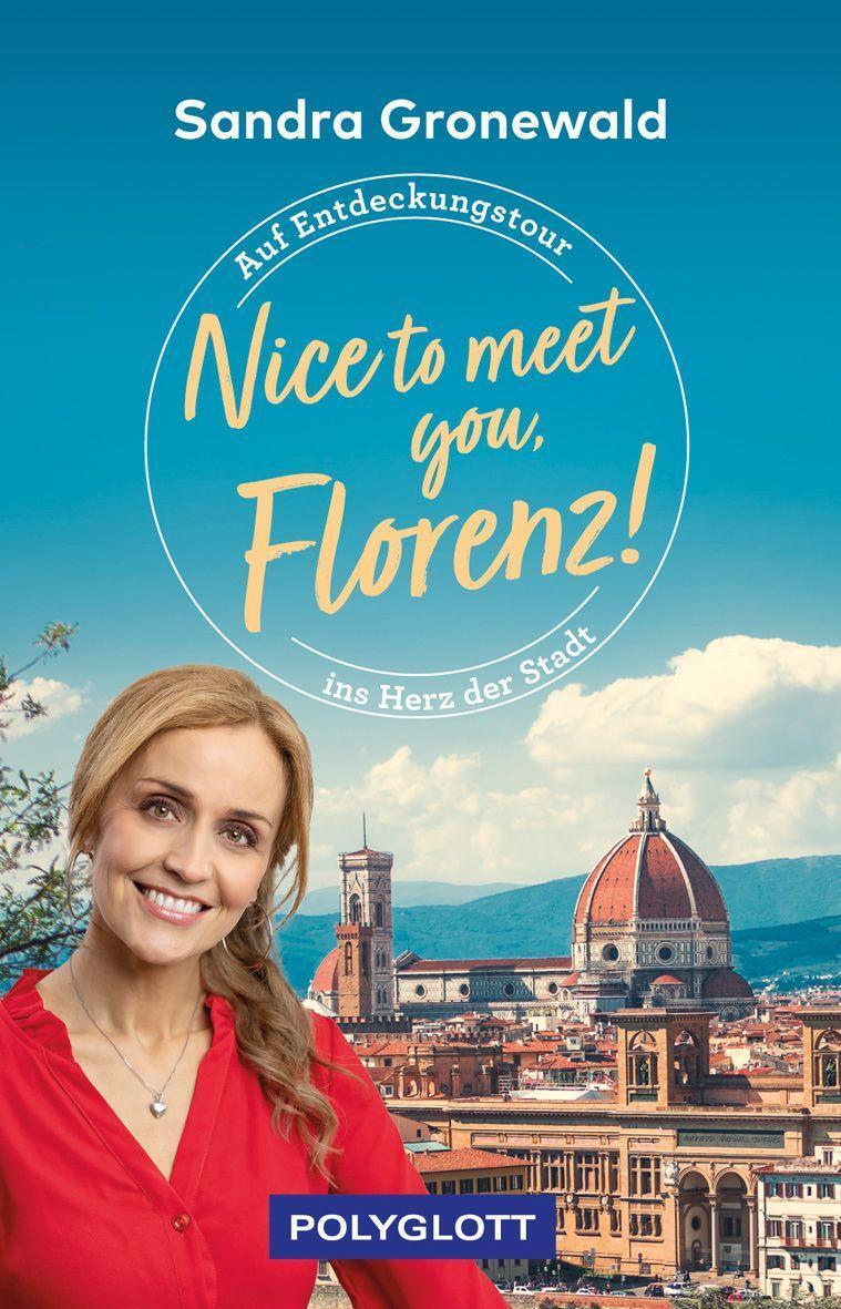 Cover: 9783846409879 | Nice to meet you, Florenz! | Auf Entdeckungstour ins Herz der Stadt