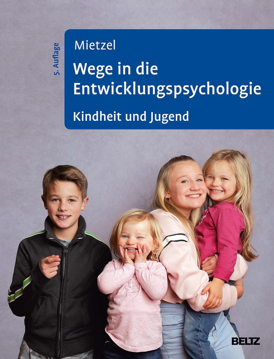 Cover: 9783621286930 | Wege in die Entwicklungspsychologie | Kindheit und Jugend | Mietzel