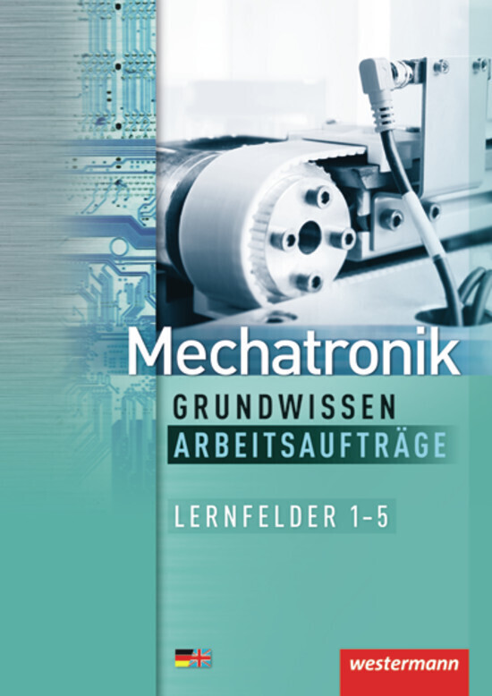 Cover: 9783142225555 | Mechatronik Grundwissen | Mit deutsch-englischem Sachwortverzeichnis