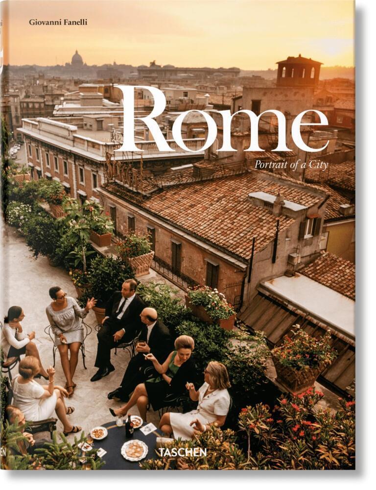 Cover: 9783836562713 | Rome. Portrait of a City | Giovanni Fanelli | Buch | 486 S. | Deutsch