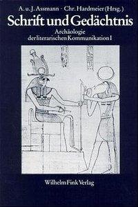 Cover: 9783770521326 | Schrift und Gedächtnis | Taschenbuch | Deutsch | 1984