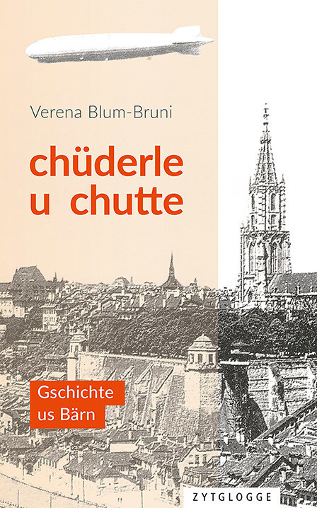 Cover: 9783729650503 | Chüderle u chutte | Gschichte us Bärn | Verena Blum-Bruni | Buch