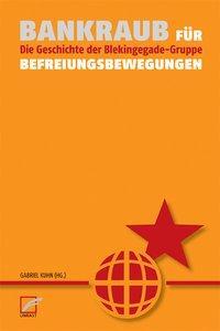 Cover: 9783897715356 | Bankraub für Befreiungsbewegungen | Taschenbuch | 232 S. | Deutsch