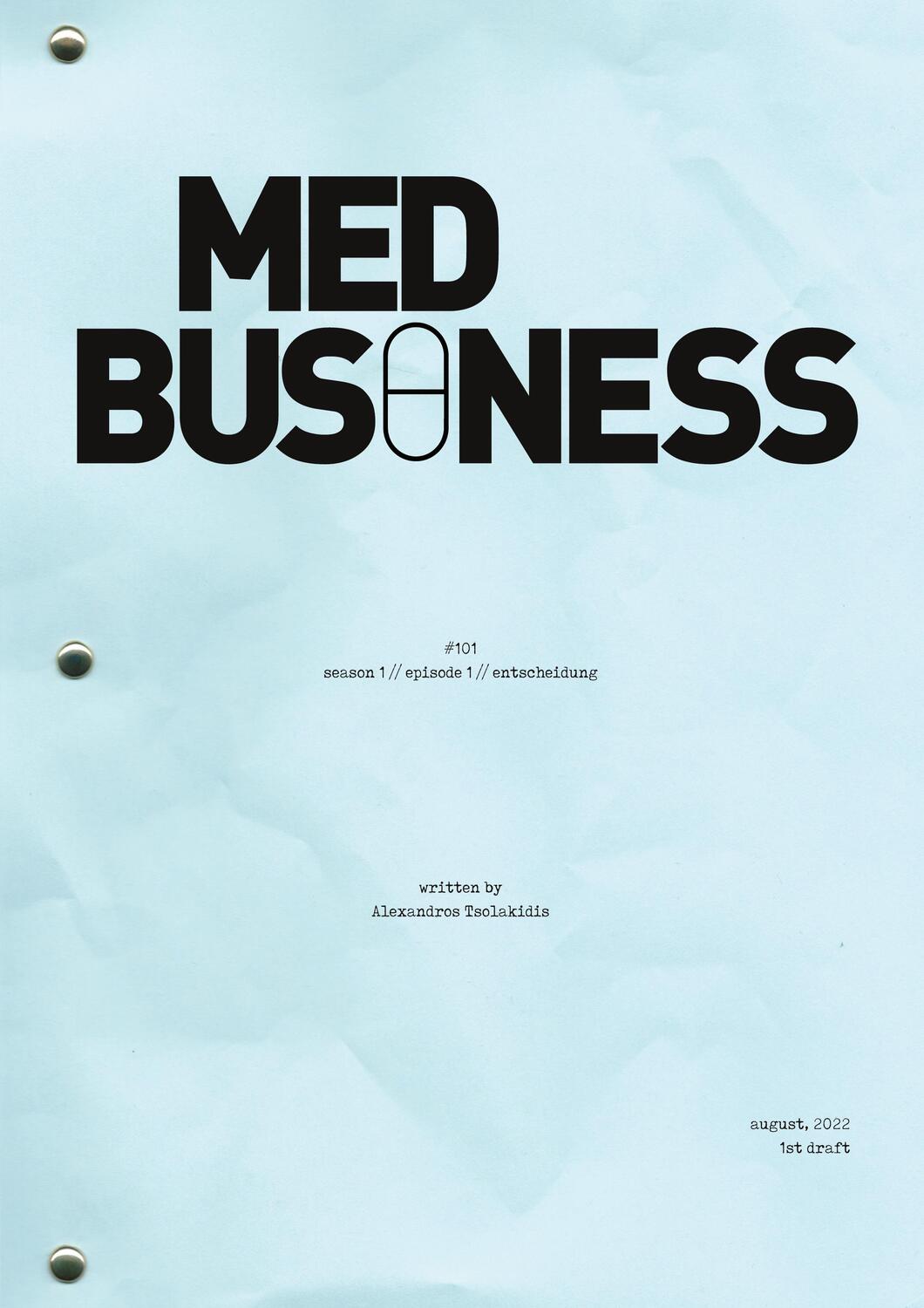 Cover: 9783756213283 | Med Business | Entscheidung. DE | Alexandros Tsolakidis | Taschenbuch