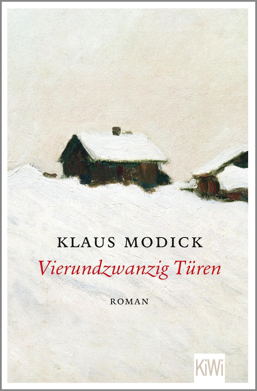 Cover: 9783462051063 | Vierundzwanzig Türen | Roman | Klaus Modick | Taschenbuch | 248 S.