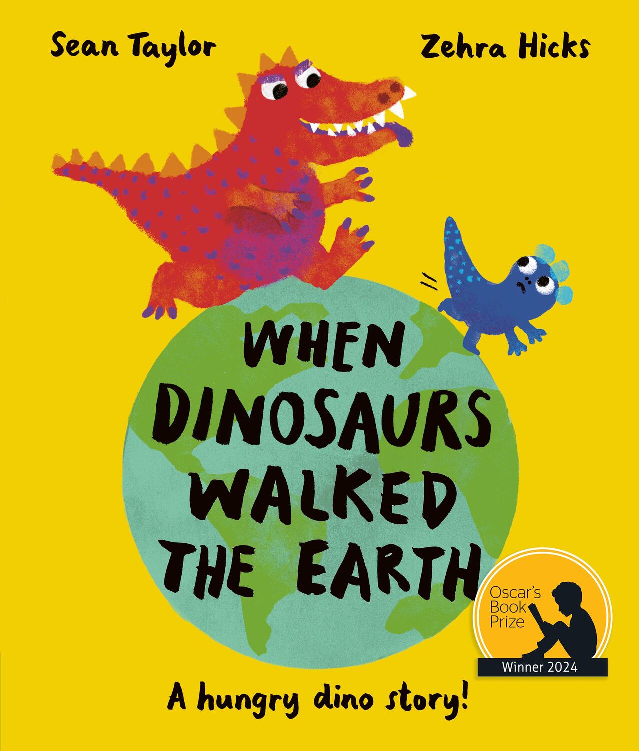 Cover: 9780711277212 | When Dinosaurs Walked the Earth | Sean Taylor | Taschenbuch | Englisch