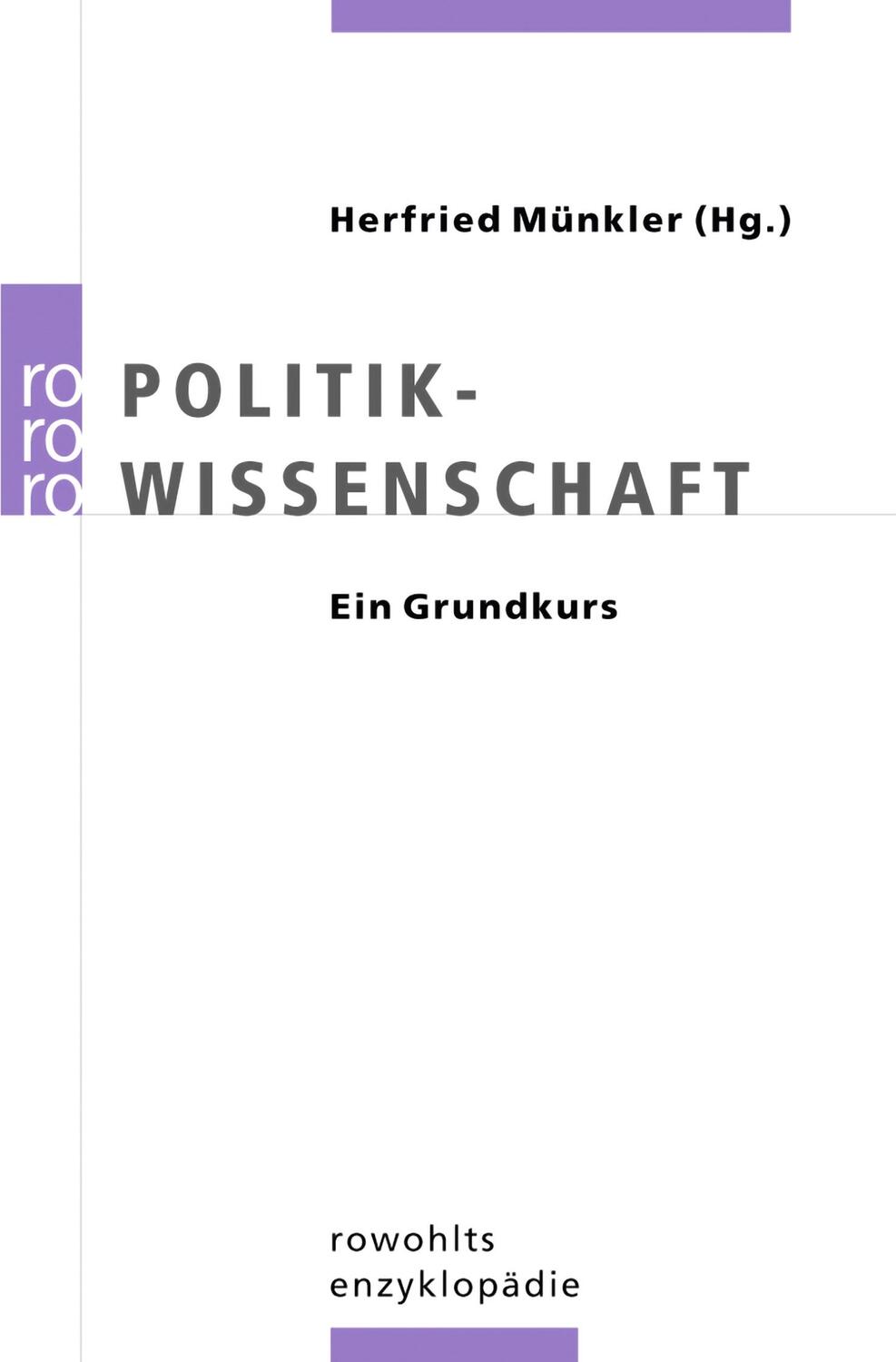 Cover: 9783499556487 | Politikwissenschaft | Ein Grundkurs | Herfried Münkler | Taschenbuch