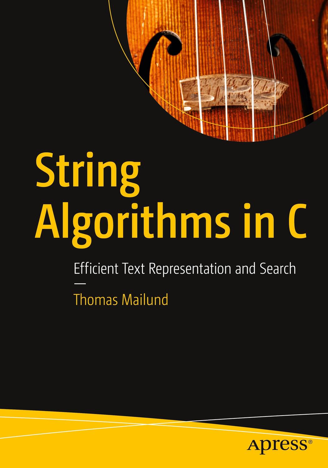 Cover: 9781484259191 | String Algorithms in C | Efficient Text Representation and Search | IX