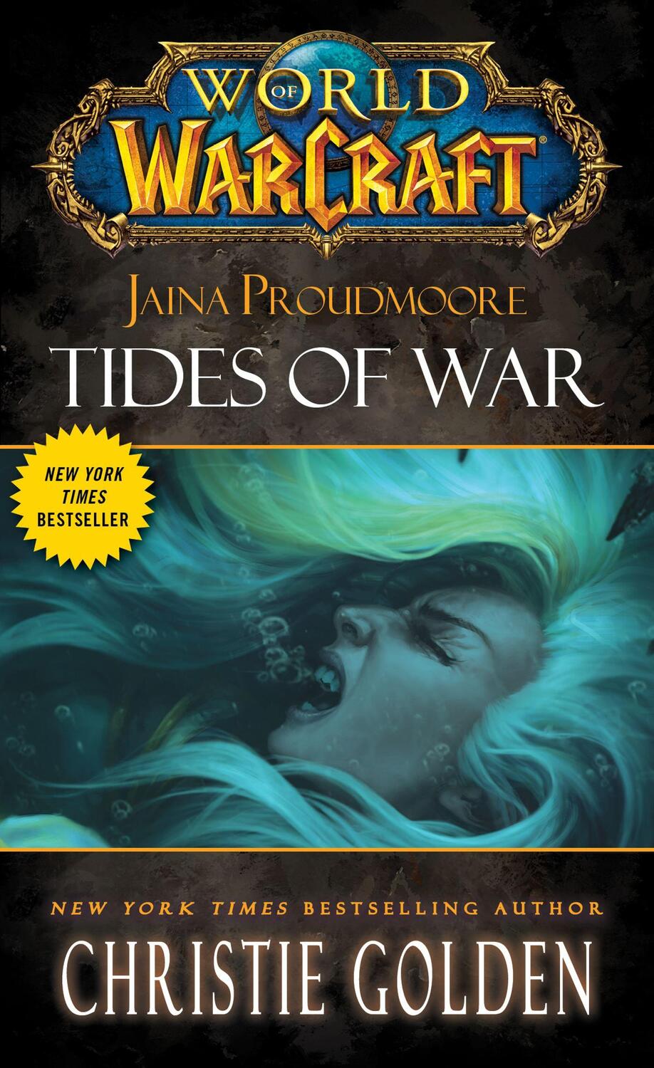 Cover: 9781451697919 | World of Warcraft: Jaina Proudmoore: Tides of War | Christie Golden