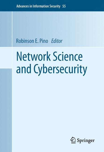 Cover: 9781461475965 | Network Science and Cybersecurity | Robinson E. Pino | Buch | x | 2013