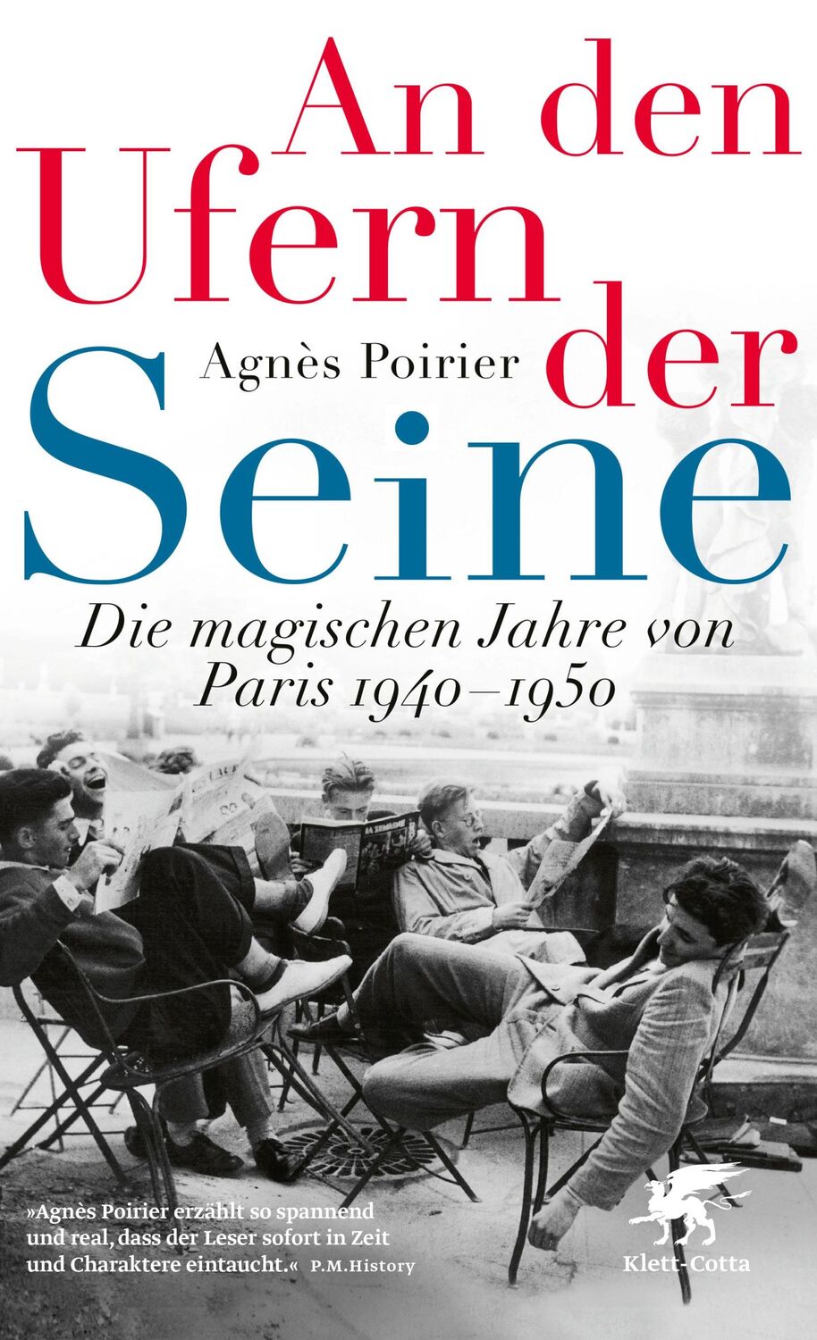 Cover: 9783608983814 | An den Ufern der Seine | Die magischen Jahre von Paris 1940 - 1950