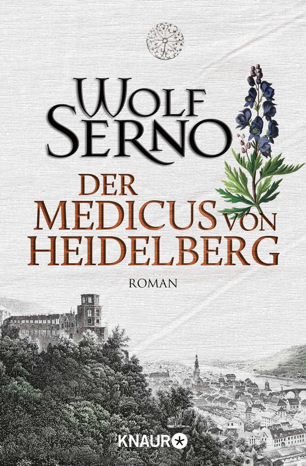 Cover: 9783426512869 | Der Medicus von Heidelberg | Wolf Serno | Taschenbuch | 688 S. | 2016