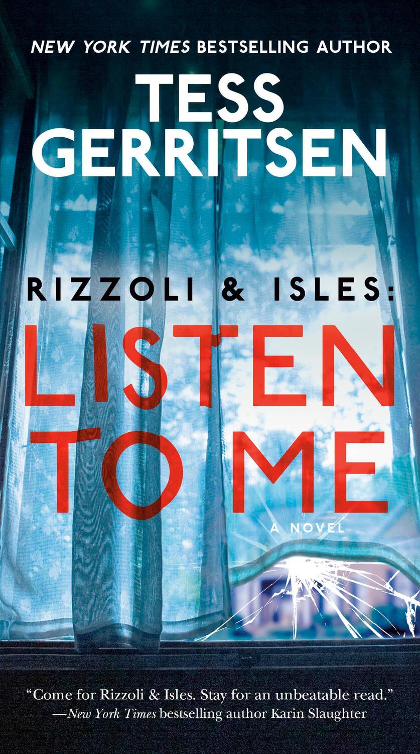 Cover: 9780593497159 | Rizzoli &amp; Isles: Listen to Me | A Novel | Tess Gerritsen | Taschenbuch