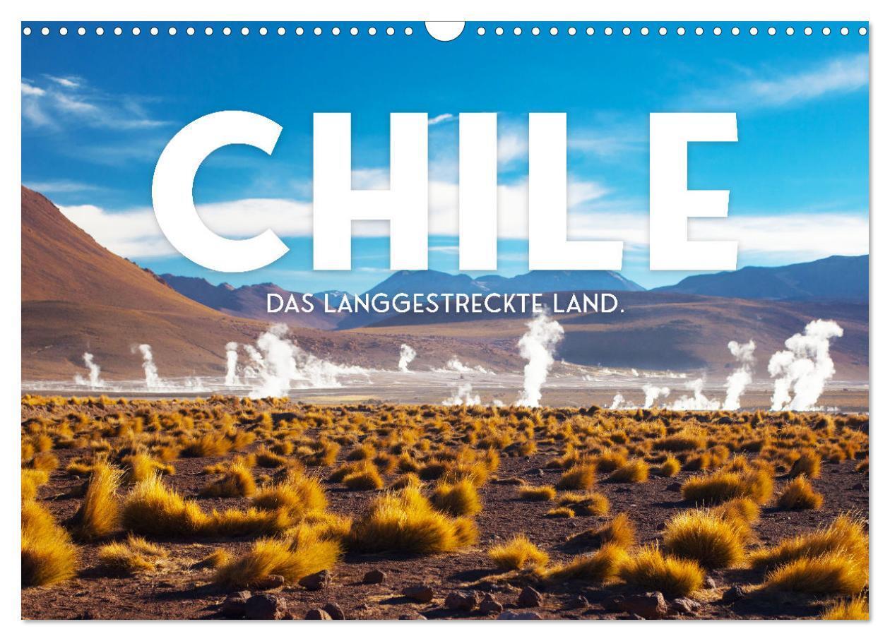 Cover: 9783435004584 | Chile - Das langgestreckte Land. (Wandkalender 2025 DIN A3 quer),...