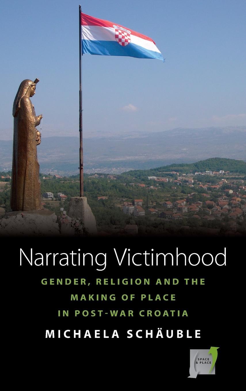 Cover: 9781782382607 | Narrating Victimhood | Michaela Scheauble (u. a.) | Buch | Englisch