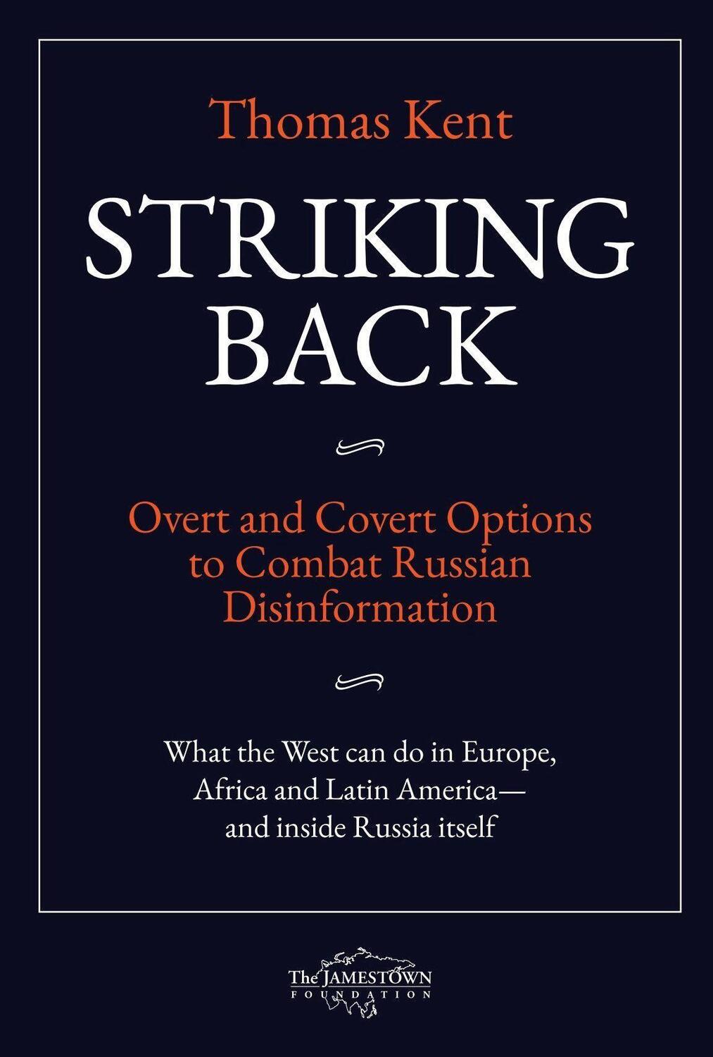 Cover: 9780998666099 | Striking Back: Overt and Covert Options to Combat Russian...