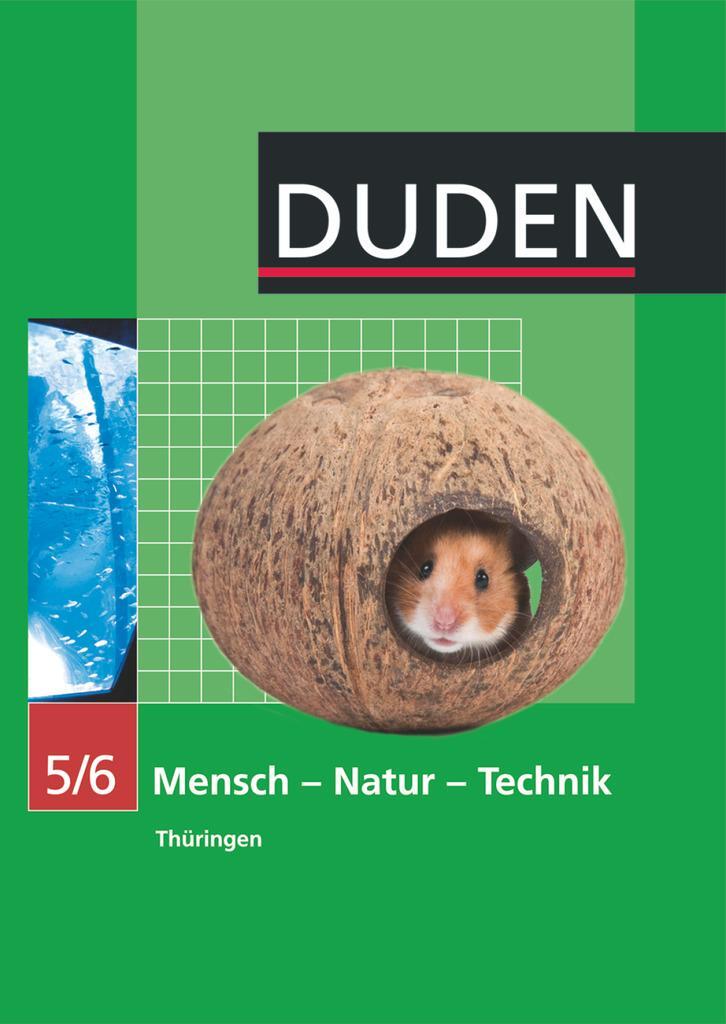 Cover: 9783835531130 | Mensch-Natur-Technik Klasse 5/6 Lehrbuch Thüringen Regelschule | Kurze