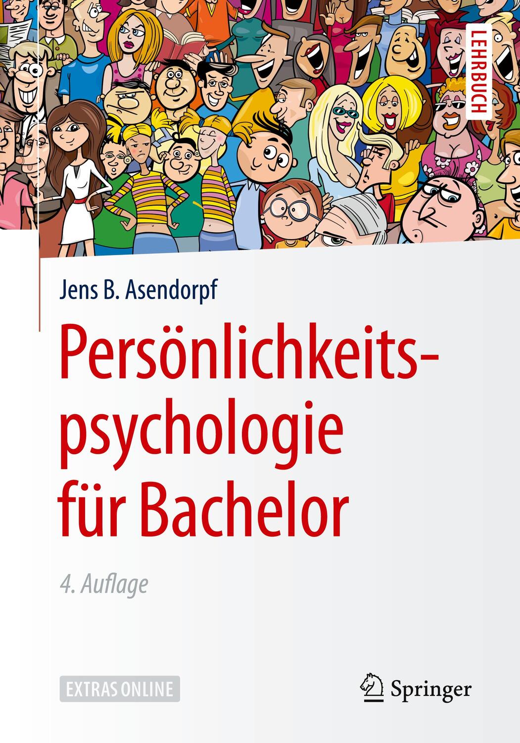 Persönlichkeitspsychologie für Bachelor - Asendorpf, Jens B.