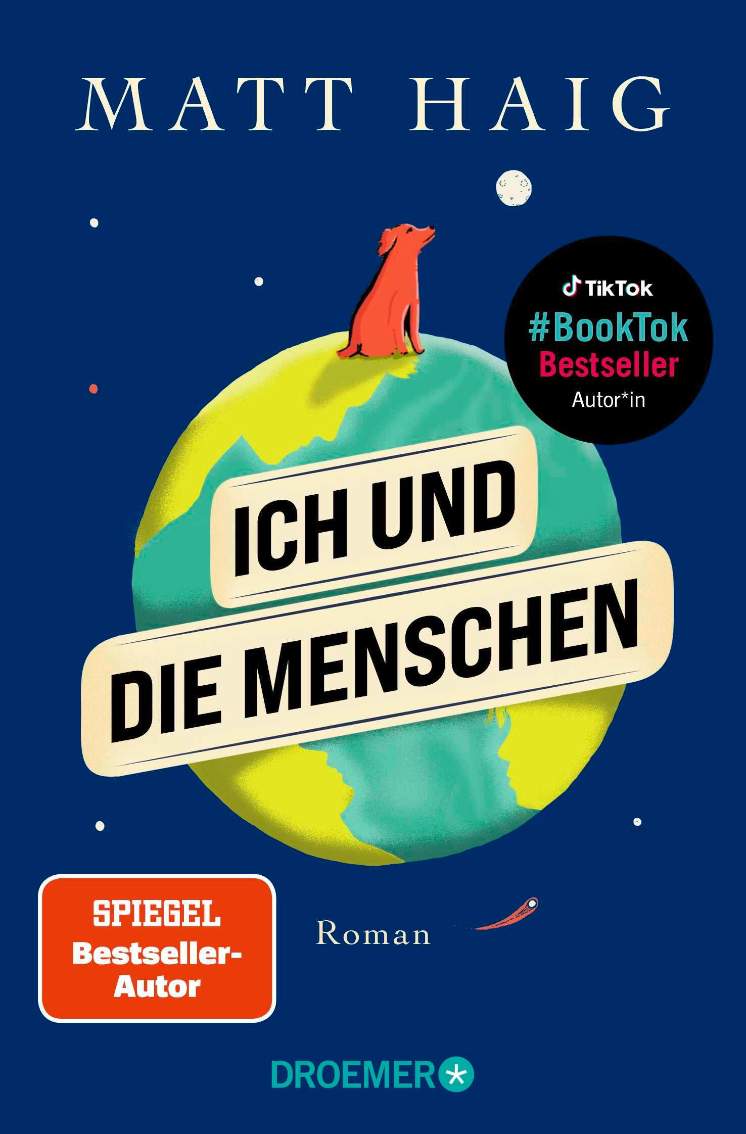 Cover: 9783426561584 | Ich und die Menschen | Matt Haig | Taschenbuch | 352 S. | Deutsch