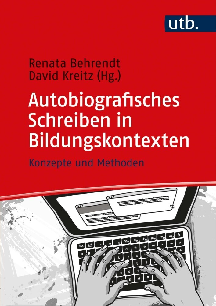 Cover: 9783825255459 | Autobiografisches Schreiben in Bildungskontexten | Renata Behrendt
