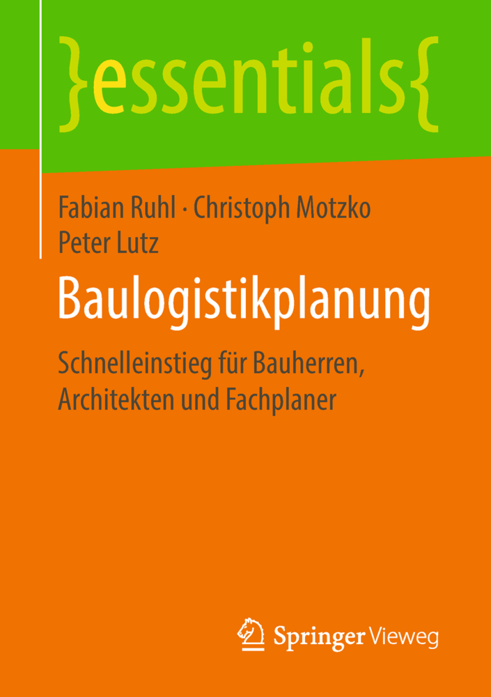 Cover: 9783658232313 | Baulogistikplanung | Fabian Ruhl (u. a.) | Taschenbuch | Deutsch