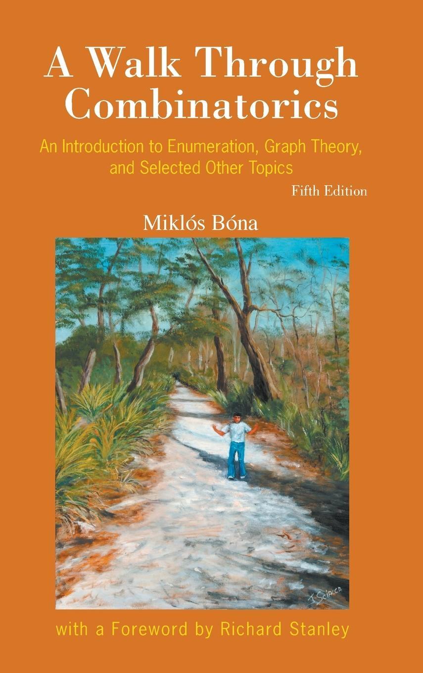 Cover: 9789811277849 | A Walk Through Combinatorics | Miklós Bóna | Buch | Spanisch | 2023