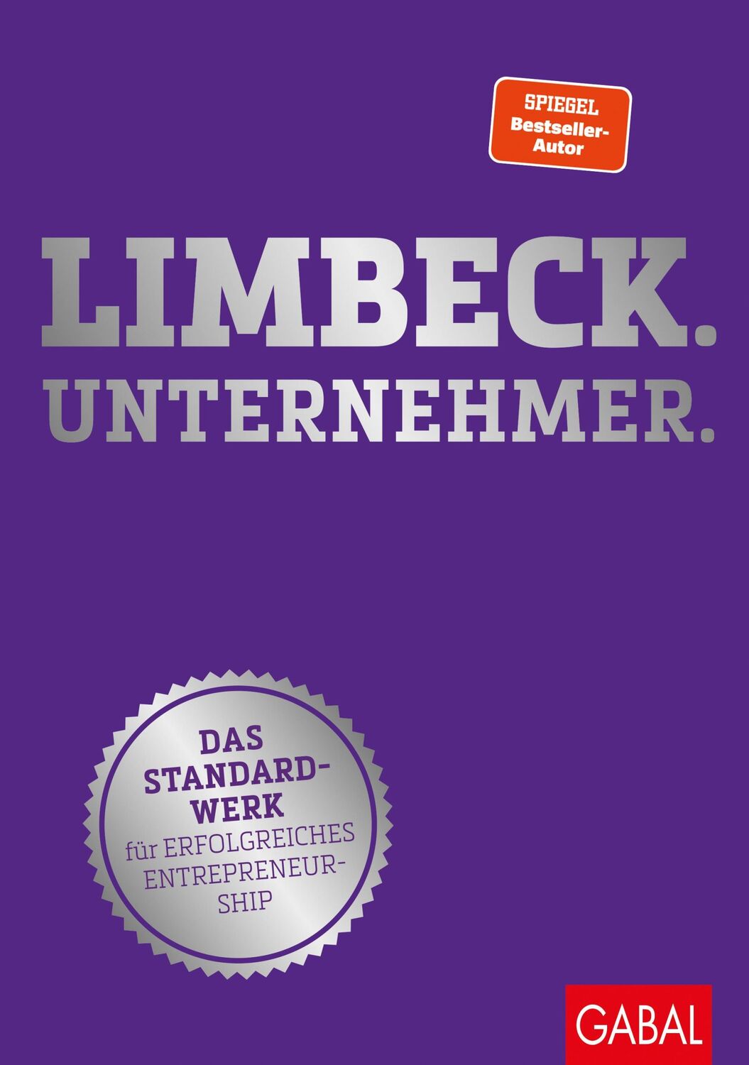 Cover: 9783967391534 | Limbeck. Unternehmer. | Martin Limbeck | Buch | Dein Business | 368 S.