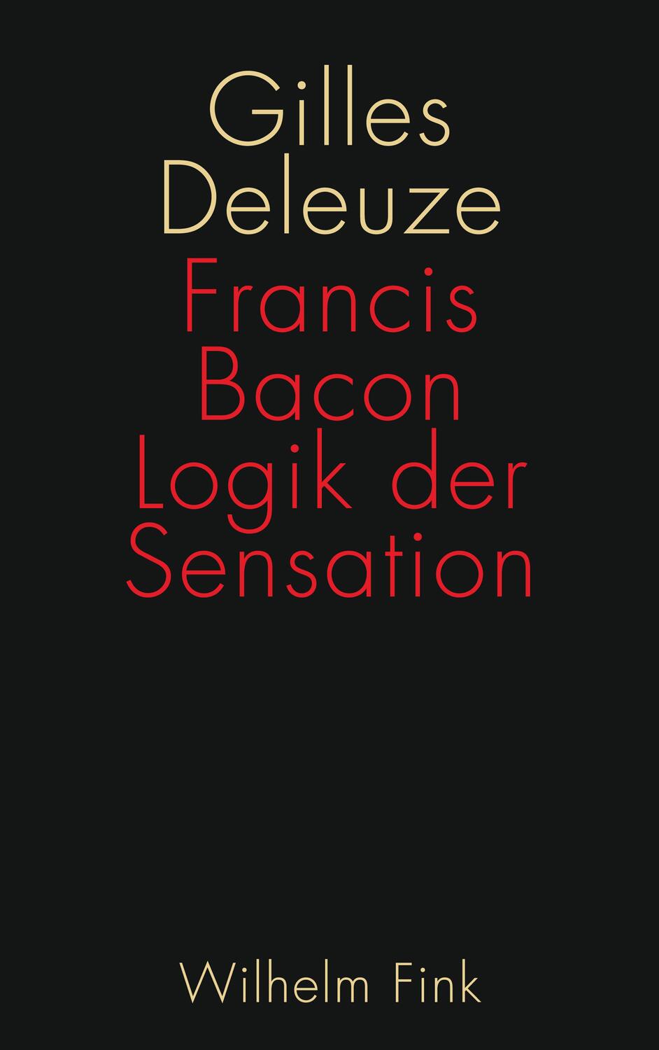 Cover: 9783770560073 | Francis Bacon: Logik der Sensation | Gilles Deleuze | Taschenbuch