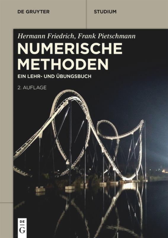 Cover: 9783110665321 | Numerische Methoden | Ein Lehr- und Übungsbuch | Friedrich (u. a.)