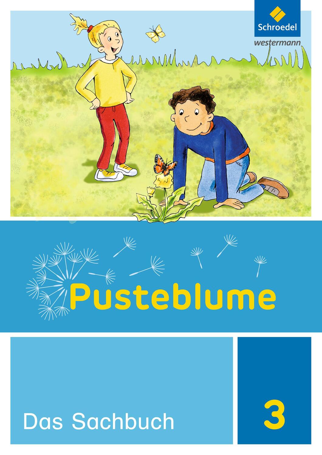 Cover: 9783507460133 | Pusteblume. Das Sachbuch 3. Schülerband. Berlin und Brandenburg | Buch