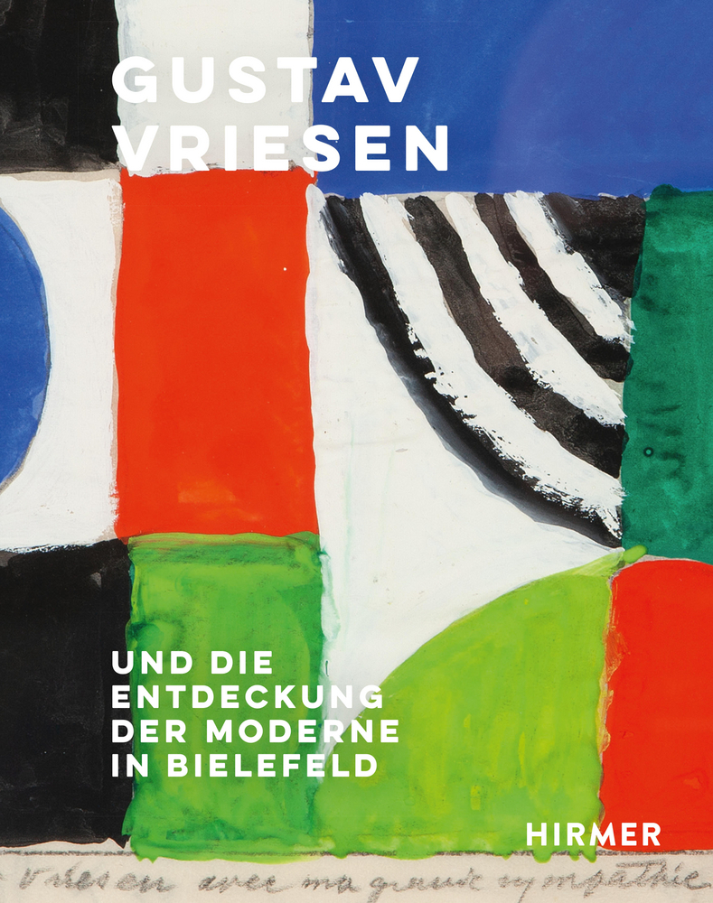 Cover: 9783777438863 | Gustav Vriesen | Und die Entdeckung der Moderne in Bielefeld | Buch