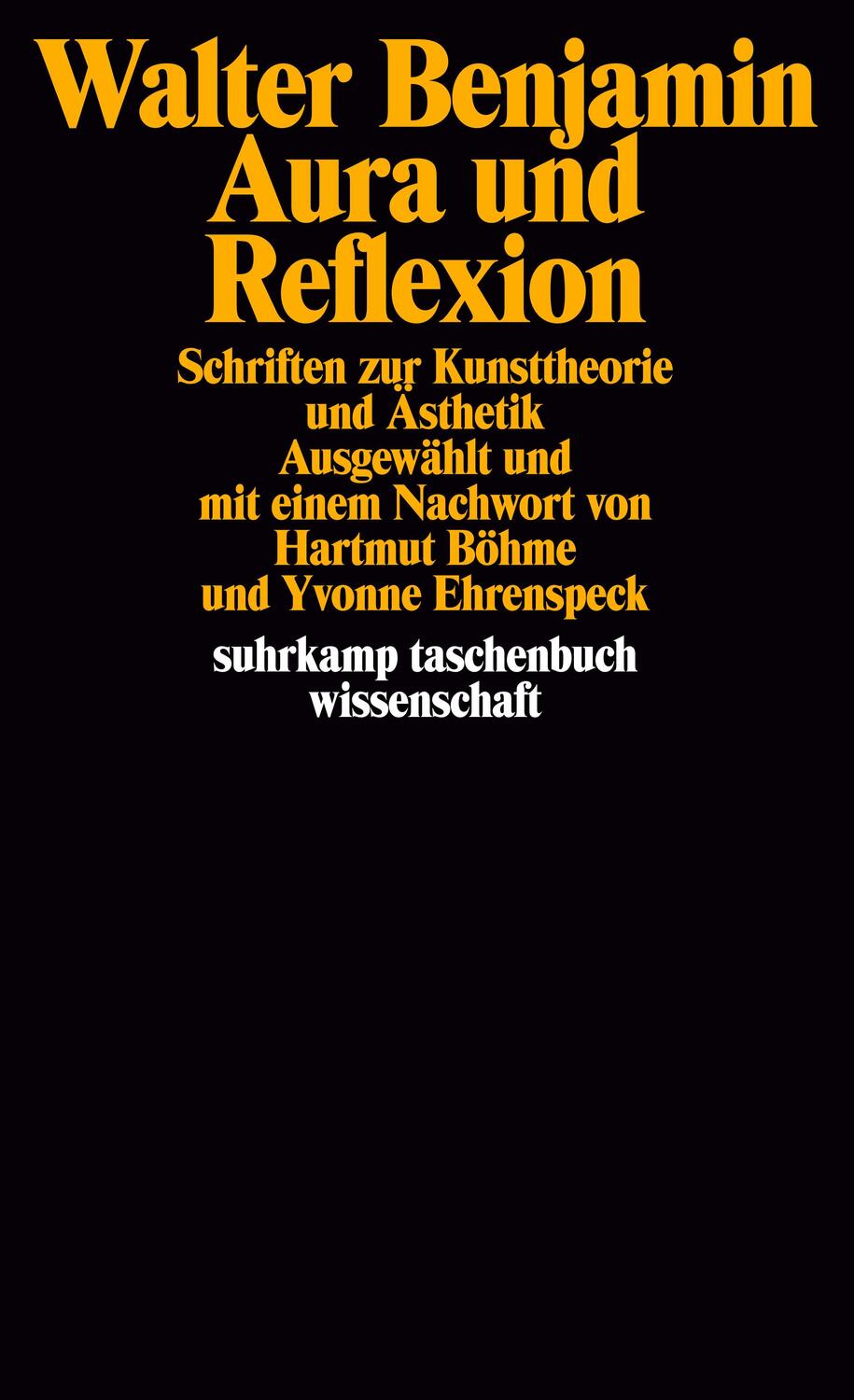 Cover: 9783518294437 | Aura und Reflexion | Schriften zur Kunsttheorie und Ästhetik | Buch