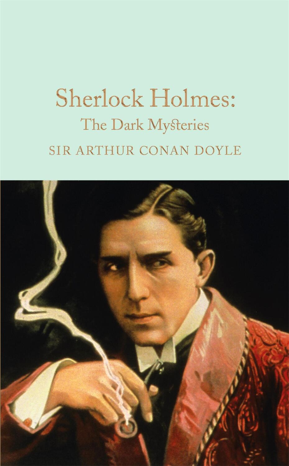 Cover: 9781909621794 | Sherlock Holmes: The Dark Mysteries | Arthur Conan Doyle | Buch | 2016