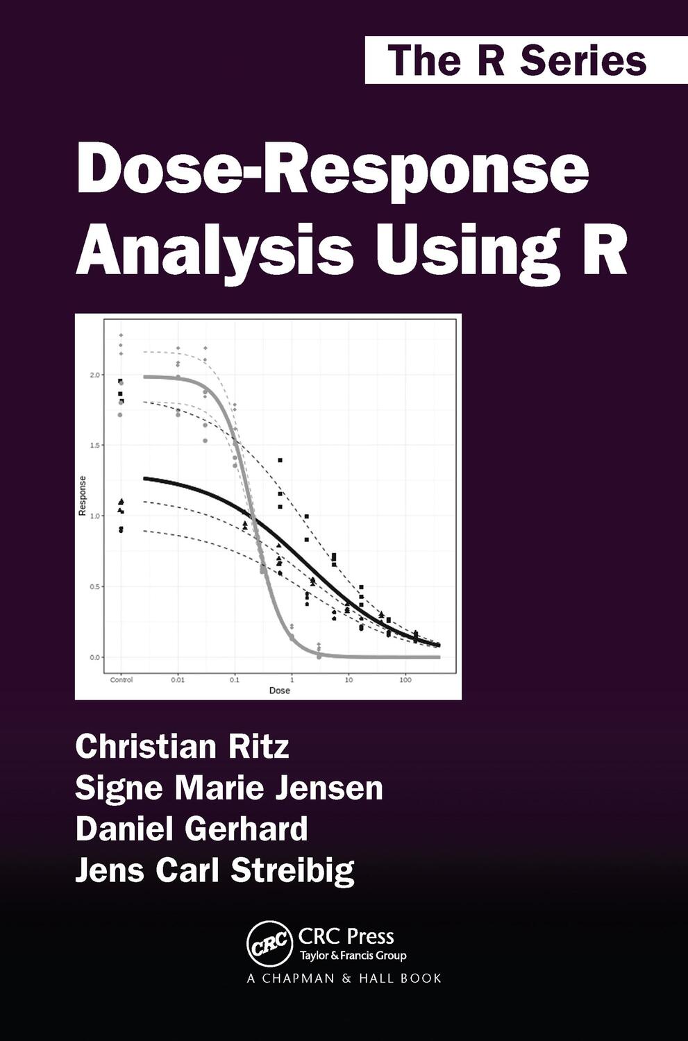 Cover: 9781032091815 | Dose-Response Analysis Using R | Christian Ritz (u. a.) | Taschenbuch