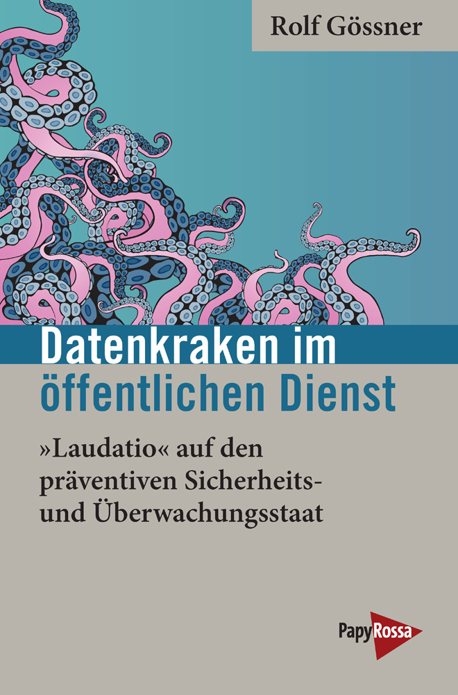 Cover: 9783894387532 | Datenkraken im Öffentlichen Dienst | Rolf Gössner | Taschenbuch | 2021
