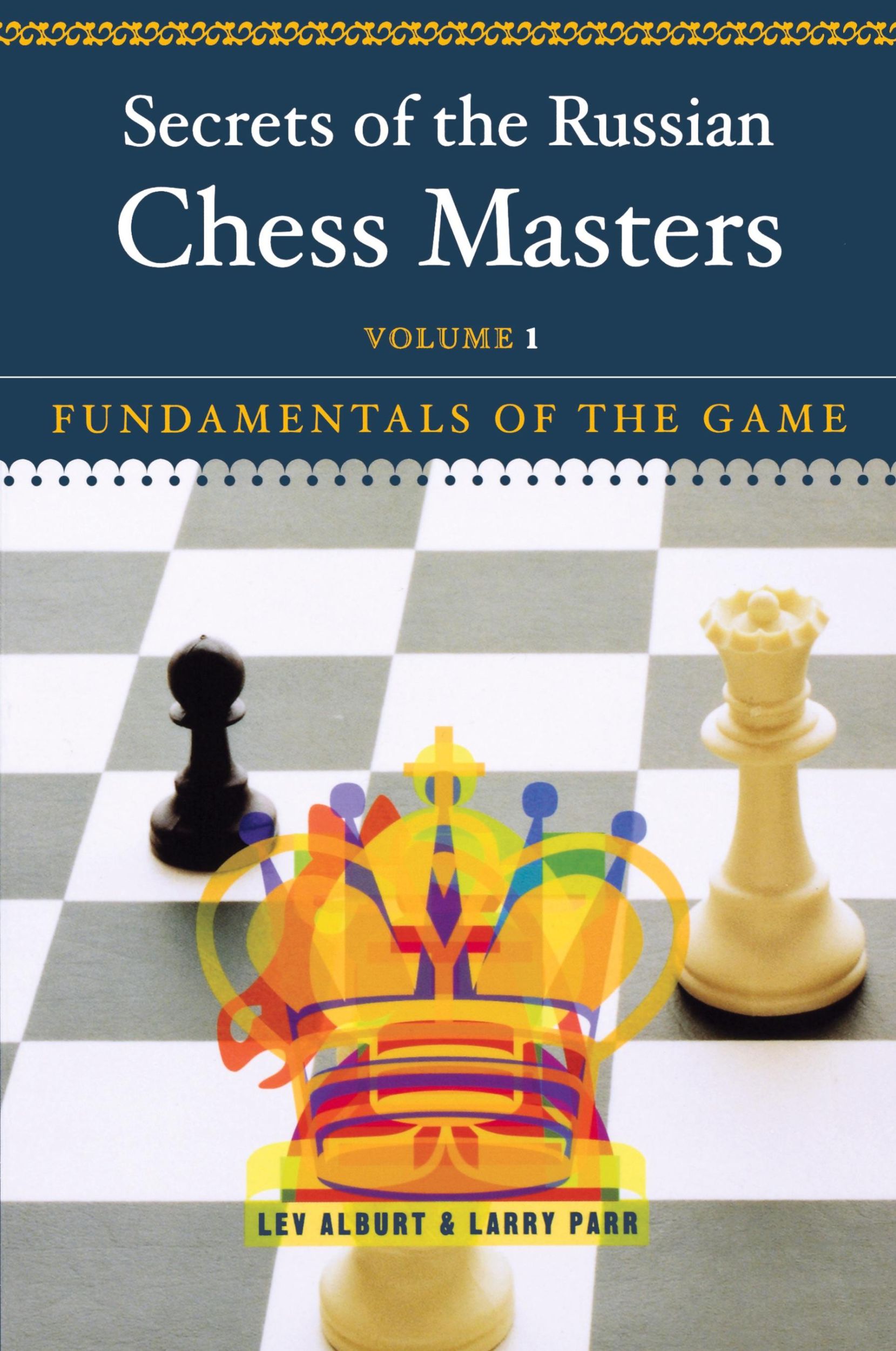 Cover: 9780393324525 | Secrets of the Russian Chess Masters | Fundamentals of the Game | Buch