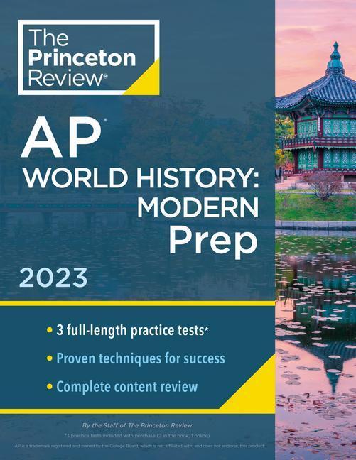 Cover: 9780593450956 | Princeton Review AP World History: Modern Prep, 2023 | Review | Buch