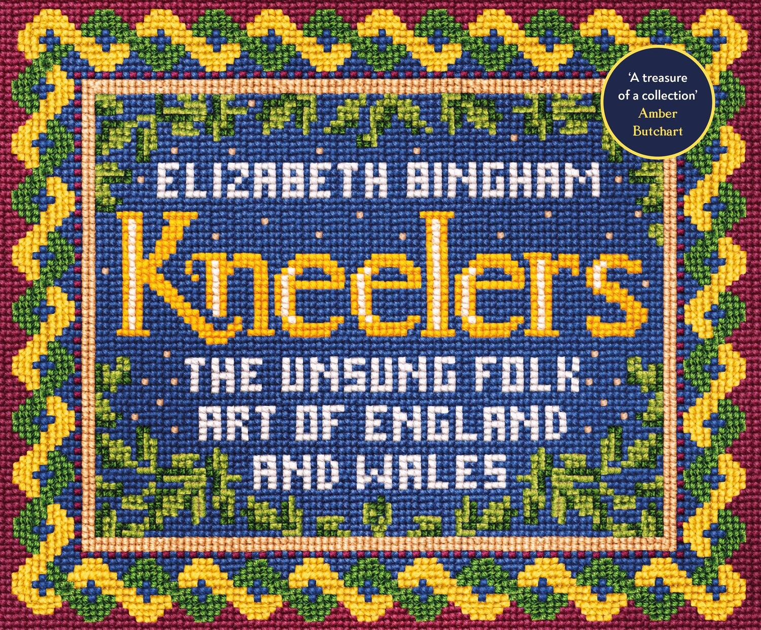 Cover: 9781784743963 | Kneelers | The Unsung Folk Art of England and Wales | Bingham | Buch