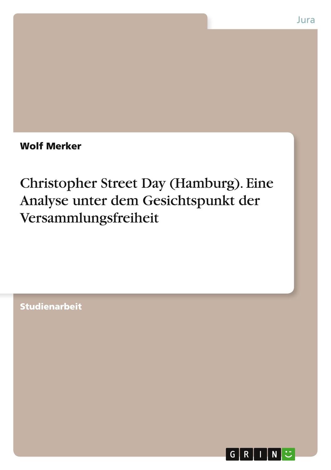 Cover: 9783656861850 | Christopher Street Day (Hamburg). Eine Analyse unter dem...