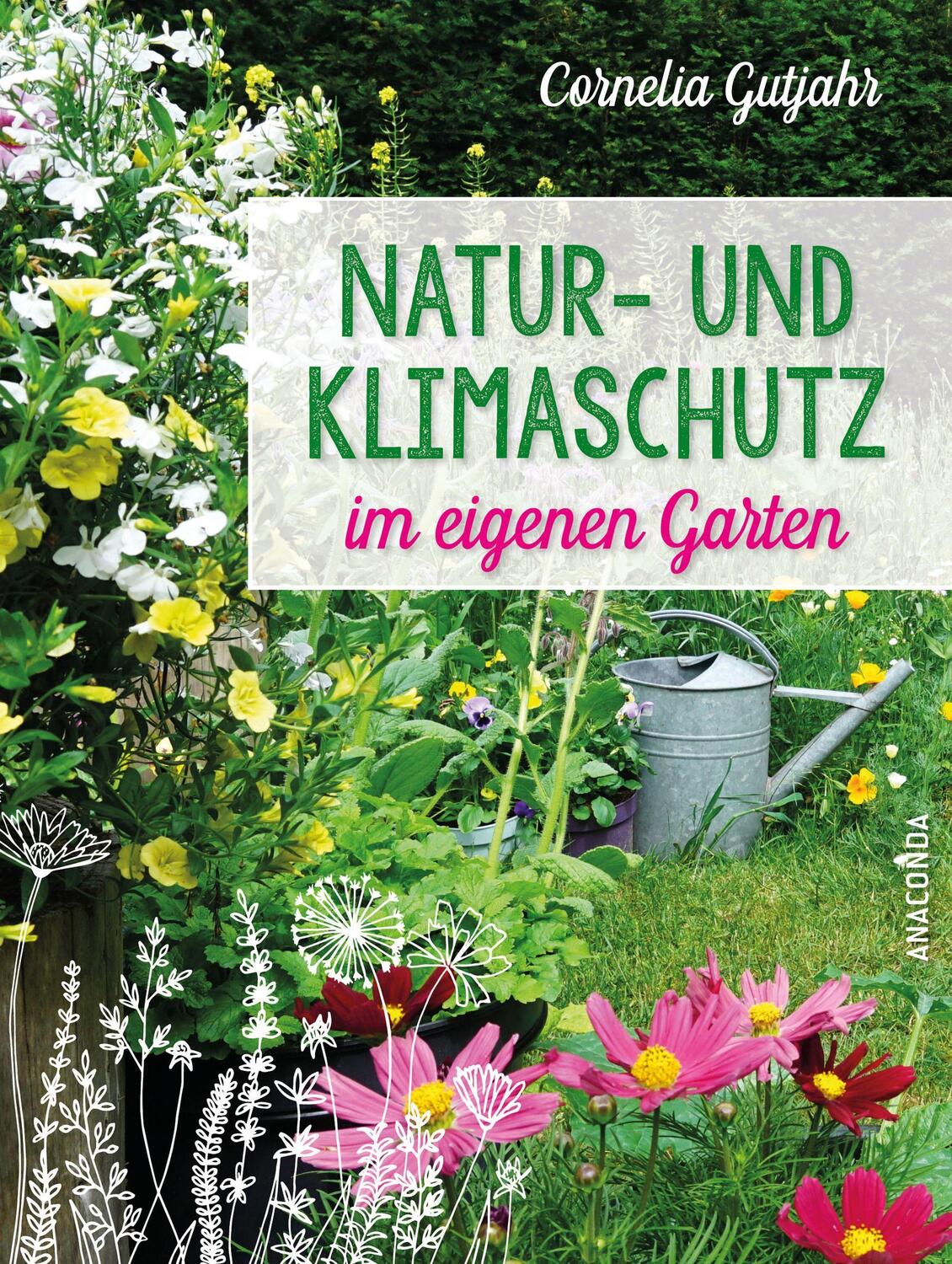 Cover: 9783730612057 | Natur- und Klimaschutz im eigenen Garten - Mit wenig Wasser,...