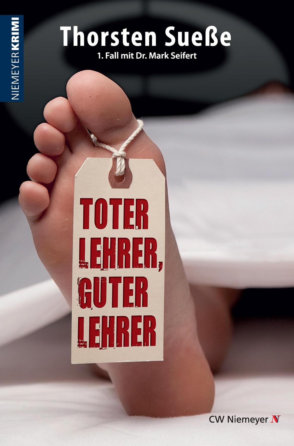 Cover: 9783827194541 | Toter Lehrer, guter Lehrer | Ein Hannover-Krimi | Thorsten Sueße