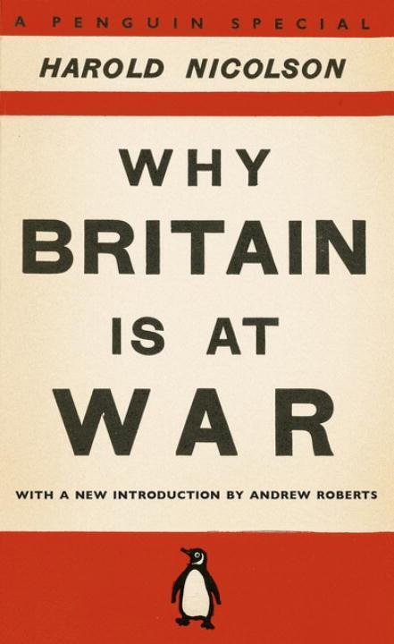 Cover: 9780141048963 | Why Britain is at War | With a New Introduction by Andrew Roberts