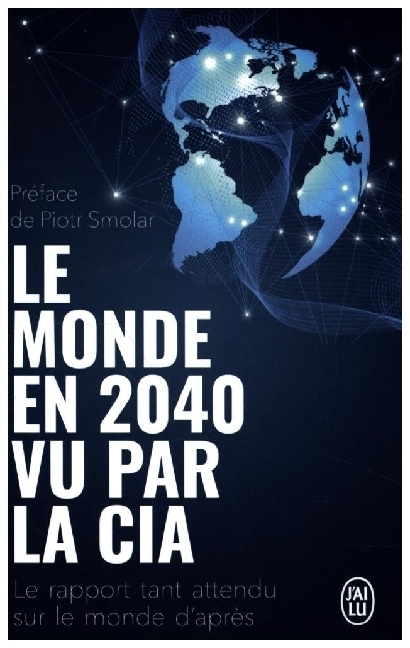 Cover: 9782290364215 | Le Monde en 2040 vu par la CIA | Taschenbuch | Französisch | 2022
