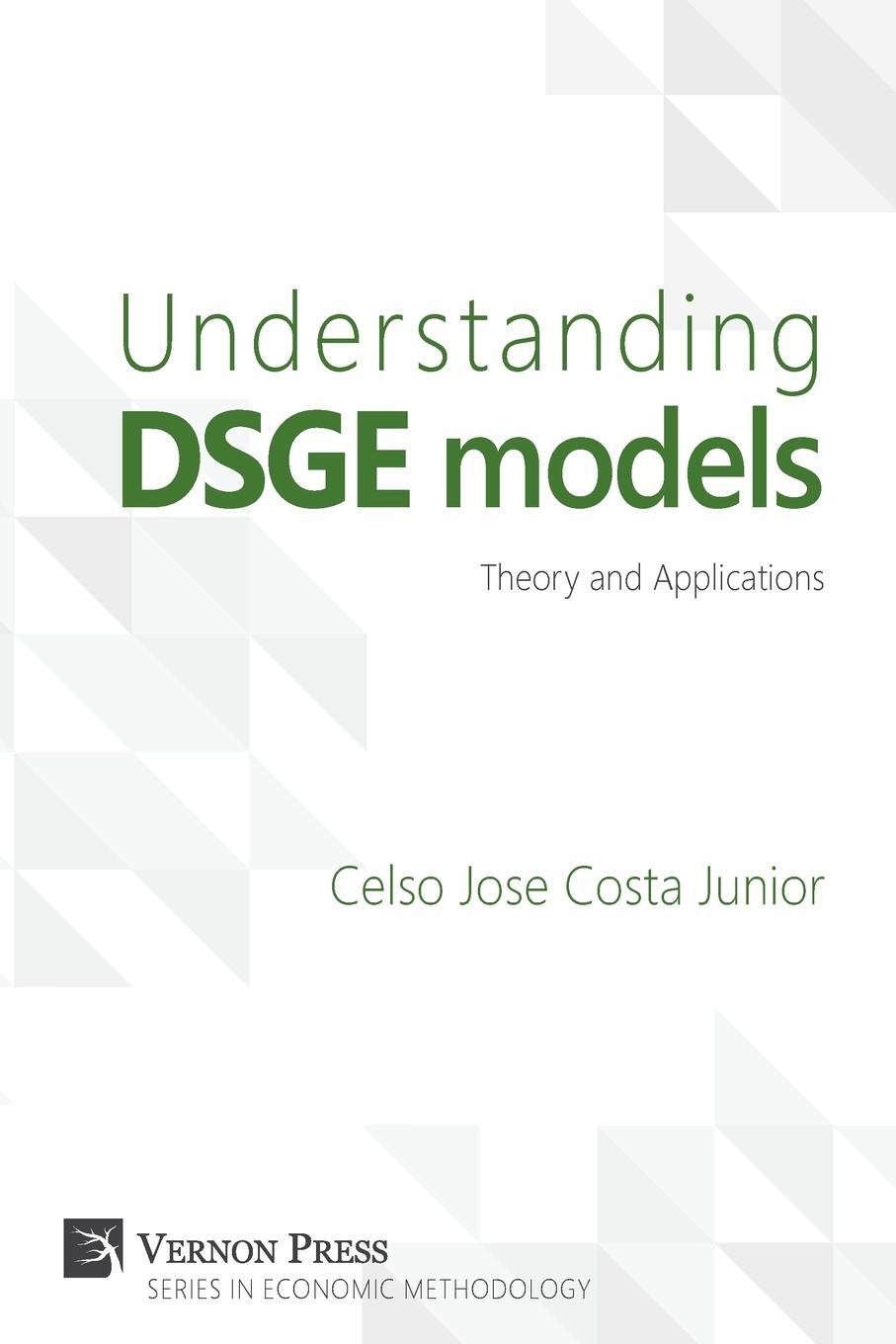 Cover: 9781622731336 | Understanding Dsge Models | Theory and Applications | Junior | Buch