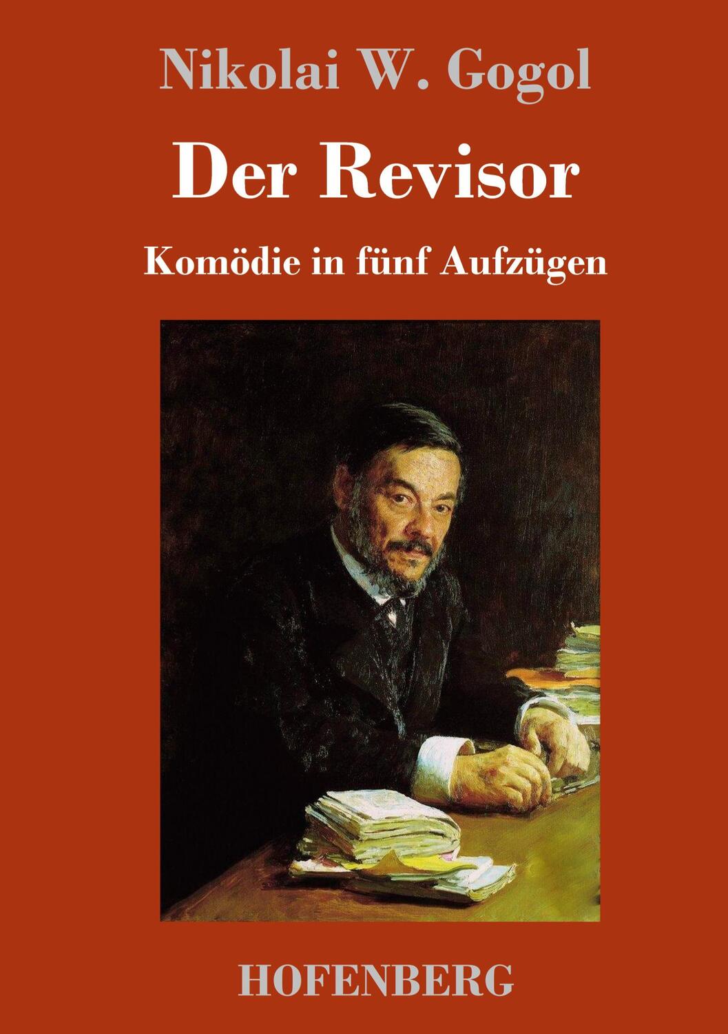 Cover: 9783743719491 | Der Revisor | Komödie in fünf Aufzügen | Nikolai W. Gogol | Buch