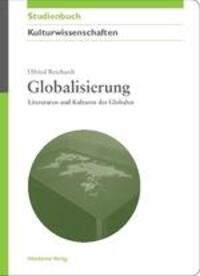 Cover: 9783050046310 | Globalisierung | Literaturen und Kulturen des Globalen | Reichardt