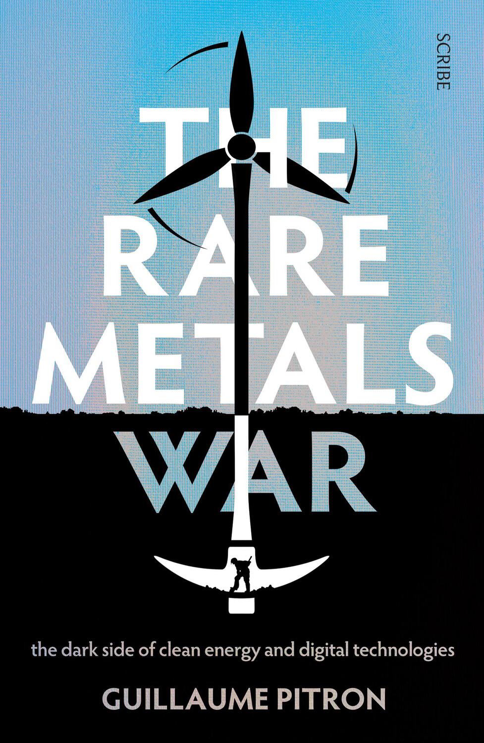 Cover: 9781914484964 | The Rare Metals War | Guillaume Pitron | Taschenbuch | XII | Englisch